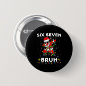 Six Seven Santa Weihnachten 6 7 Bruh Meme Gen Alph Button (Vorne & Hinten)