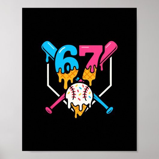 Six Seven Sell Ice Cream Drip Cool 67 Gen Alpha Sl Poster (Vorne)