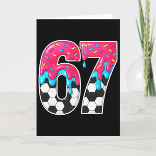 Six Seven Soccer Drip _1  Karte
