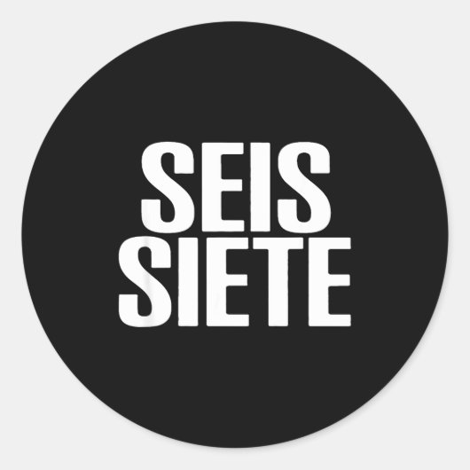 Six Seven Spani-shirt  Runder Aufkleber (Vorderseite)