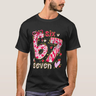 Six Seven Valentine Coquette Bow Funny 67 Meme Hea T-Shirt