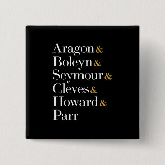 Six the Musical Queens - Ampersand Names T - Shirt Button