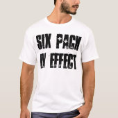 Sixpack in Effect T-Shirt (Vorderseite)
