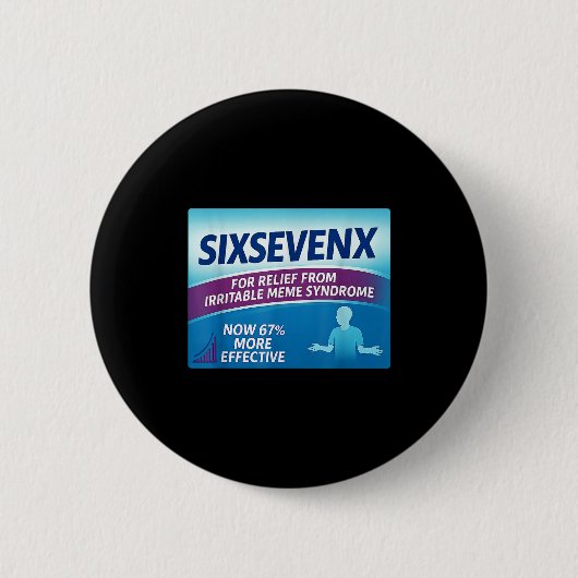 Sixsevenx Relief From Meme Numbers Parody Teacher Button (Vorderseite)