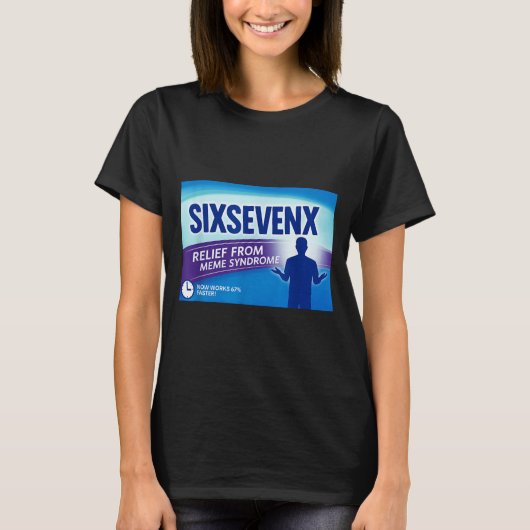 Sixsevenx Relief From Meme Numbers Parody Teacher T-Shirt (Vorderseite)