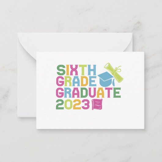 Sixth Grade Graduate 2023 Graduation Vacation Gift Mitteilungskarte (Vorderseite)