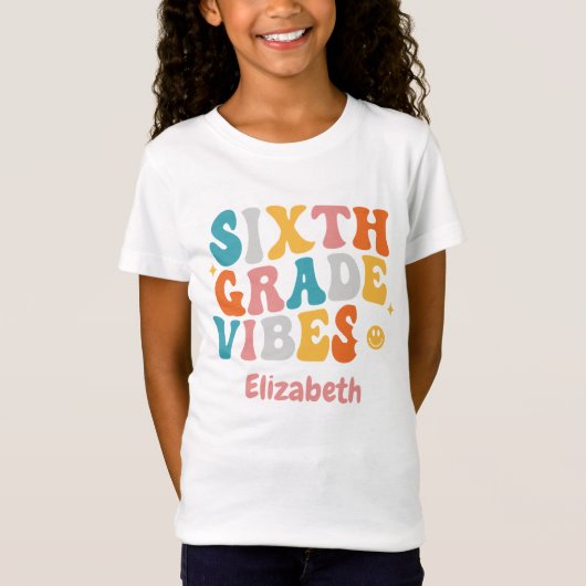 "Sixth Grade Vibes" Groovy Back-to-School-T - Shir T-Shirt (Vorderseite)