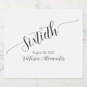 Sixtieth Birthday Elegant Black Script Personalize Schaumweinetikett (Einzelnes Label)