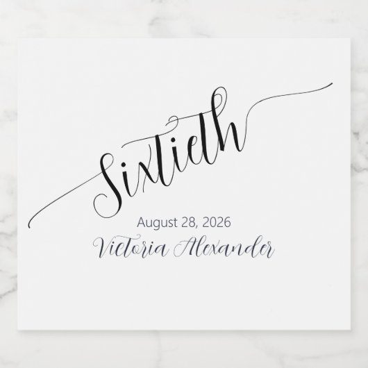 Sixtieth Birthday Elegant Black Script Personalize Schaumweinetikett (Einzelnes Label)