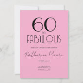 Sixty and Fabulous 60th Birthday Party  Einladung (Vorderseite)
