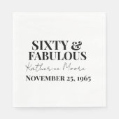 Sixty and Fabulous  60th Birthday Party Serviette (Vorderseite)