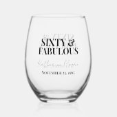 Sixty and Fabulous  60th Birthday Party Weinglas Ohne Stiel (Vorderseite)