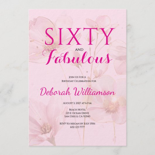 Sixty and Fabulous Blush Pink Floral 60th Birthday Einladung (Vorderseite)