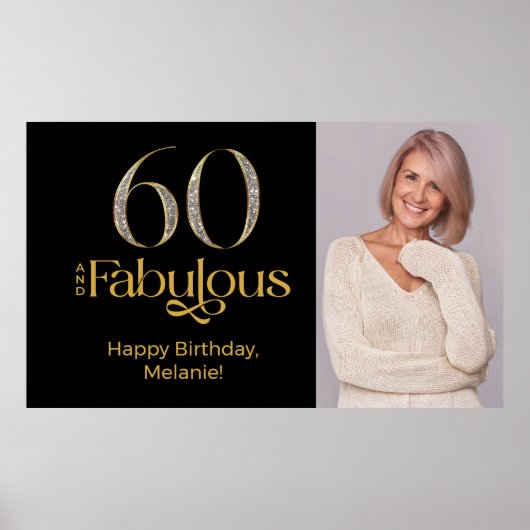 Sixty and Fabulous Gold Black 60th Birthday Photo Poster (Vorne)