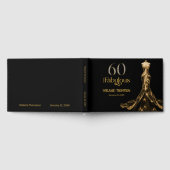 Sixty and Fabulous Gold Dress Black 60th Birthday Gästebuch (Voll)