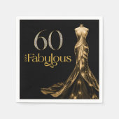 Sixty and Fabulous Gold Dress Black 60th Birthday Serviette (Vorderseite)