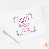 Sixty and Fabulous Hot Pink Art Deco 60th Birthday Quadratischer Aufkleber (Umschlag)