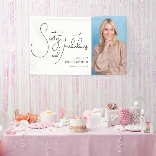 Sixty and Fabulous Photo 60th Birthday Party Banner (Party)