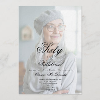 Sixty and Fabulous Photo 60th Birthday Party Einladung