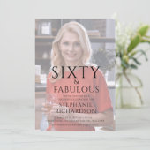 Sixty and Fabulous Photo 60th Birthday Party Einladung (Stehend Vorderseite)