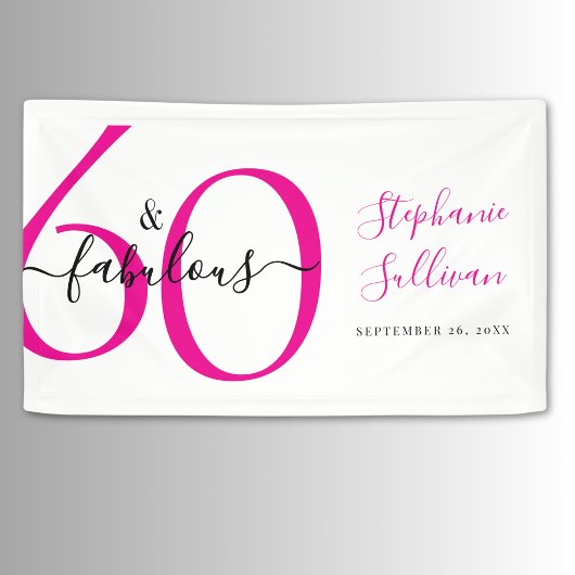 Sixty and Fabulous Pink 60th Birthday Party Banner