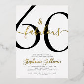 Sixty and Fabulous Script 60th Birthday Party Folieneinladung (Vorderseite)