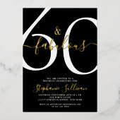 Sixty and Fabulous Script 60th Birthday Party Folieneinladung (Vorderseite)