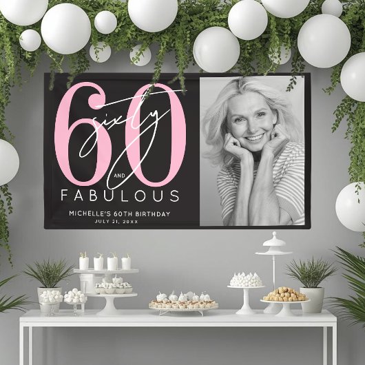 Sixty Fabulous 60th Birthday Party Banner