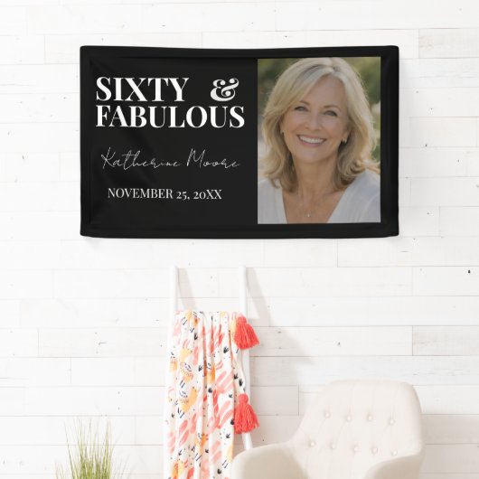 Sixty & Fabulous Banner (Insitu)