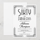 Sixty Fabulous Black White Art Deco 60th Birthday Einladung (Vorne/Hinten)