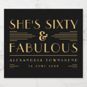 Sixty & Fabulous Chic Art Deco Name 60th Birthday Schaumweinetikett (Einzelnes Label)