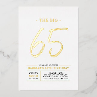 Sixty five | Modern Gold 65th Birthday Party Folieneinladung