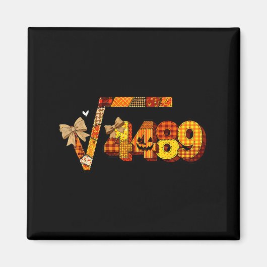 Sixty Seven 67 Meme Square Root 4489 Slang Math Te Magnet (Vorne)