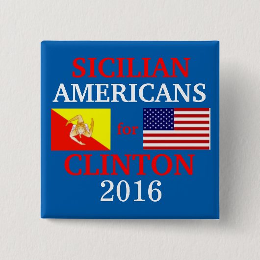 Sizilianische Amerikaner für Hillary Clinton Button (Vorderseite)