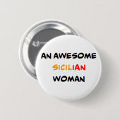 sizilianische Frau, großartig Button (Vorne & Hinten)