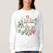sizilianische Prinzessin Sweatshirt (Vorderseite)