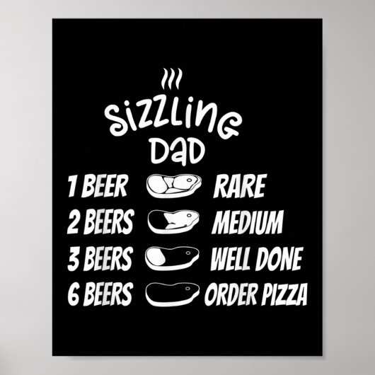Sizzelnder Dad Fleisch Bier Pizza Lustiger Bbq Poster (Vorne)