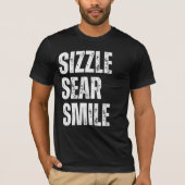 Sizzle Sear Smile Funny Carnivore Unisex T-Shirt (Vorderseite)