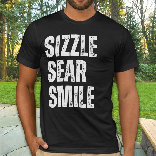 Sizzle Sear Smile Funny Carnivore Unisex T-Shirt