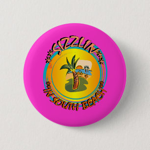 Sizzlin in South Beach Button