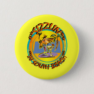 Sizzlin in South Beach Button