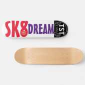 SK8 DREAM OFFIZIELLE Skateboard (Horizontal)