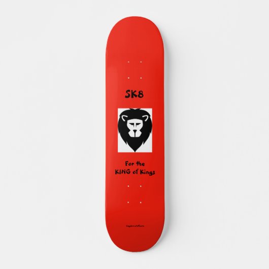 Sk8 für König Skateboard (Vorne)