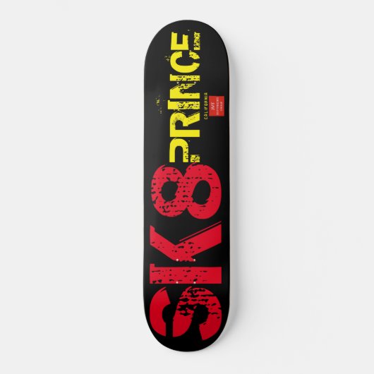 SK8 PRINCE-Skateboard Skateboard (Vorderseite)