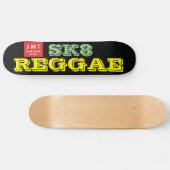 SK8 REGGAE-Skateboard Skateboard (Horizontal)