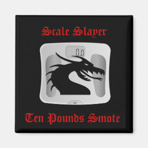 SkalaSlayer - zehn Pfund Smote - Drache-Skala Magnet