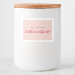 Skalierte Kante Fett Text Bridesmaid Candle Label Lebensmitteletikett