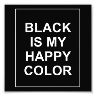 SKAM - BLACK IS MY HAPPY COLOR FOTODRUCK