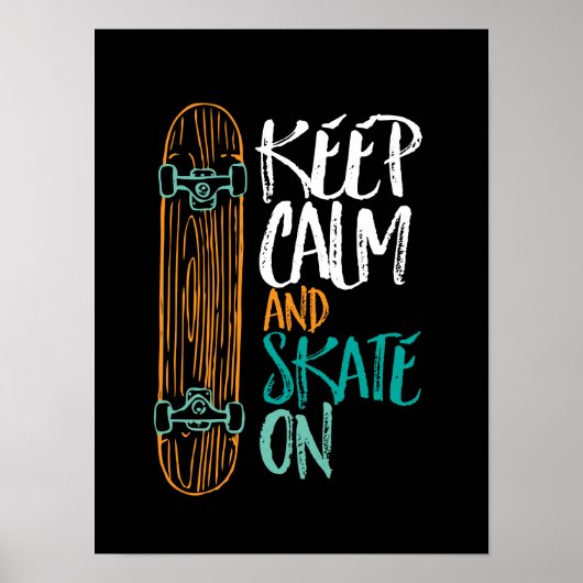 Skate auf einem Kostenvoranschlag für Skateboardin Poster (Vorne)