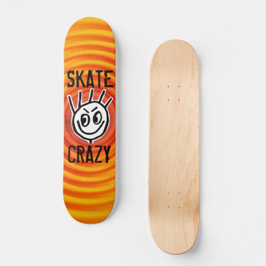Skate Crazy, Stakeboards, Funny Skateboard (Vorderseite)